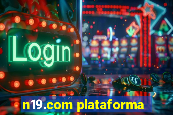 n19.com plataforma